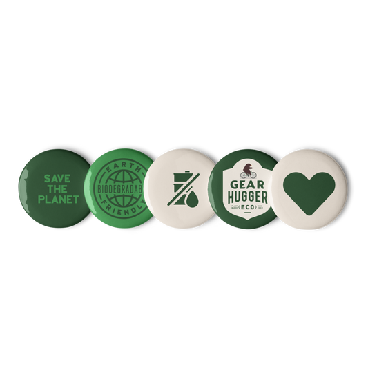5 eco friendly buttons in a row that say save the planet Earth friendly and gear hugger.